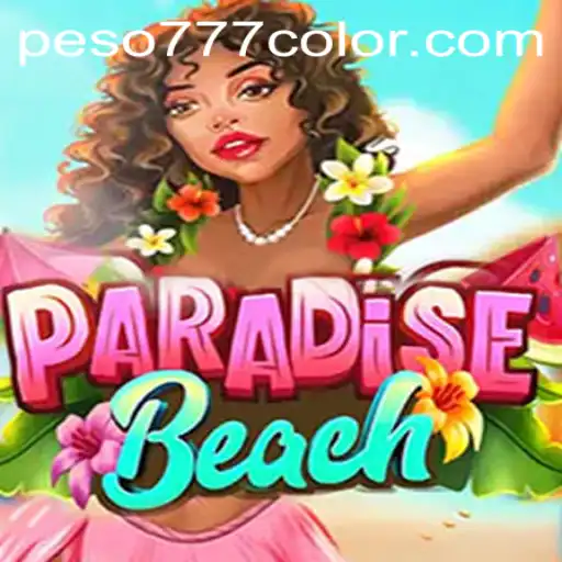 Exploring the Vibrant World of ParadiseBeach: A New Age Gaming Experience with 777Color